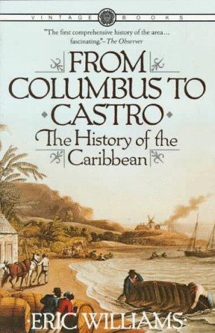 Cover of From Columbus to Castro: The History of the Caribbean, 1492–1969