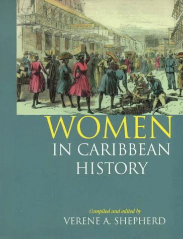 Cover of Women in Caribbean History: The British-Colonised Territories